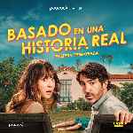 miniatura basado-en-una-historia-real-temporada-01-por-chechelin cover divx