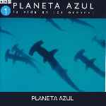 miniatura bbc-planeta-azul-volumen-01-por-el-verderol cover divx