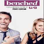 miniatura benched-temporada-01-por-chechelin cover divx