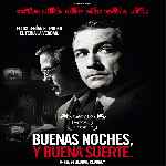 miniatura buenas-noches-y-buena-suerte-por-warcond cover divx