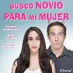 miniatura busco-novio-para-mi-mujer-por-yulanxl cover divx