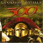 miniatura canal-de-historia-la-ultima-batalla-de-los-300-por-jrc cover divx