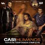 miniatura casi-humanos-temporada-03-por-chechelin cover divx
