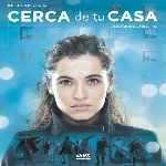 miniatura cerca-de-tu-casa-por-chechelin cover divx