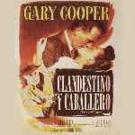 miniatura clandestino-y-caballero-por-3enuno cover divx