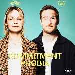 miniatura commitment-phobia-por-chechelin cover divx