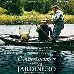 miniatura conversaciones-con-mi-jardinero-por-elece cover divx