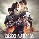 miniatura cosecha-amarga-por-mrandrewpalace cover divx
