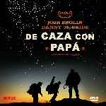 miniatura de-caza-con-papa-por-chechelin cover divx