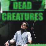 miniatura dead-creatures-por-pepetor cover divx