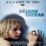 miniatura dejame-entrar-2008-por-chechelin cover divx