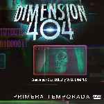 miniatura dimension-404-temporada-01-por-chechelin cover divx