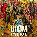 miniatura doom-patrol-temporada-02-por-chechelin cover divx