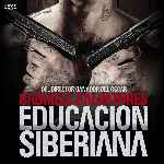 miniatura educacion-siberiana-v2-por-darioarg cover divx