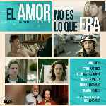 miniatura el-amor-no-es-lo-que-era-por-chechelin cover divx