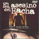 miniatura el-asesino-del-hacha-2003-por-el-verderol cover divx