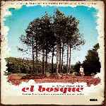 miniatura el-bosque-2012-v2-por-vigilantenocturno cover divx