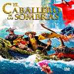 miniatura el-caballero-de-las-sombras-por-chechelin cover divx