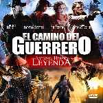 miniatura el-camino-del-guerrero-2010-por-chechelin cover divx