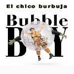 miniatura el-chico-de-la-burbuja-por-el-verderol cover divx