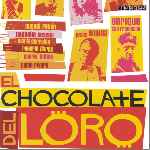 miniatura el-chocolate-del-loro-por-el-verderol cover divx
