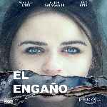 miniatura el-engano-2018-por-chechelin cover divx