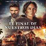 miniatura el-final-de-nuestros-dias-por-chechelin cover divx