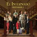 miniatura el-internado-temporada-01-por-yolinardemarsur cover divx