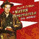 miniatura el-mayor-espectaculo-del-mundo-por-3enuno cover divx