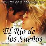 miniatura el-rio-de-los-suenos-por-chechelin cover divx