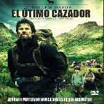 miniatura el-ultimo-cazador-2011-por-chechelin cover divx