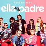 miniatura ella-es-tu-padre-temporada-01-por-yulanxl cover divx