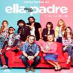 miniatura ella-es-tu-padre-temporada-01-v2-por-chechelin cover divx