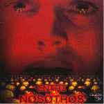 miniatura entre-nosotros-2004-por-el-verderol cover divx