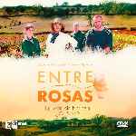 miniatura entre-rosas-por-chechelin cover divx