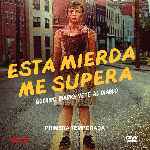 miniatura esta-mierda-me-supera-temporada-01-por-chechelin cover divx
