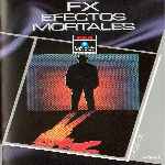 miniatura fx-efectos-mortales-por-el-verderol cover divx