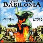 miniatura good-morning-babilonia-por-3enuno cover divx