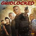 miniatura gridlocked-por-chechelin cover divx
