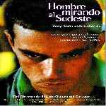 miniatura hombre-mirando-al-sudeste-por-jrc cover divx