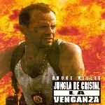 miniatura jungla-de-cristal-3-la-venganza-por-el-verderol cover divx