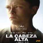 miniatura la-cabeza-alta-por-chechelin cover divx