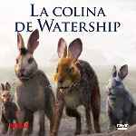 miniatura la-colina-de-watership-2018-por-chechelin cover divx