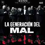 miniatura la-generacion-del-mal-por-chechelin cover divx