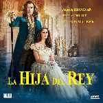 miniatura la-hija-del-rey-por-chechelin cover divx