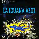 miniatura la-iguana-azul-por-chechelin cover divx