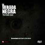 miniatura la-mirada-negra-por-chechelin cover divx