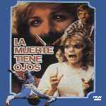 miniatura la-muerte-tiene-ojos-por-chechelin cover divx