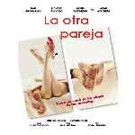 miniatura la-otra-pareja-por-el-verderol cover divx