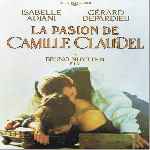 miniatura la-pasion-de-camille-claudel-por-jrc cover divx